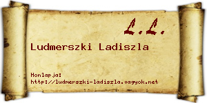 Ludmerszki Ladiszla névjegykártya